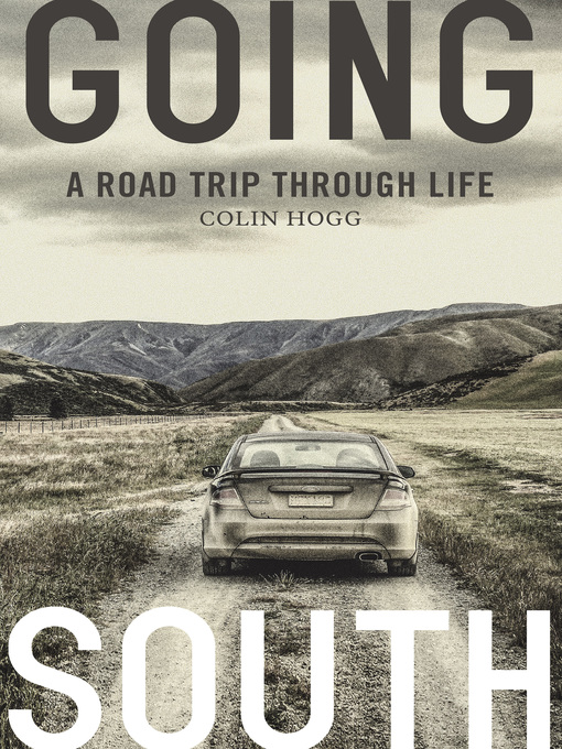 Title details for Going South by Colin Hogg - Available